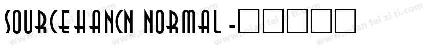 sourcehancn normal字体转换